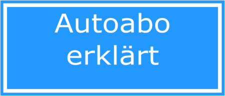 Was ist ein Autoabo?
